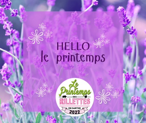 le printemps des rillettes 2022 est lancé